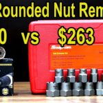 Testing the Best Rounded Nut and Stud Removers