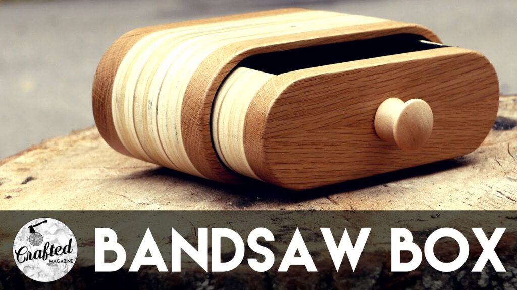 How to Build a Bandsaw Box